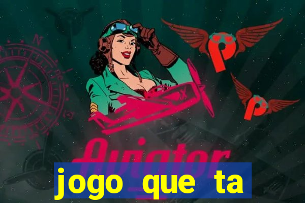 jogo que ta pagando no cadastro