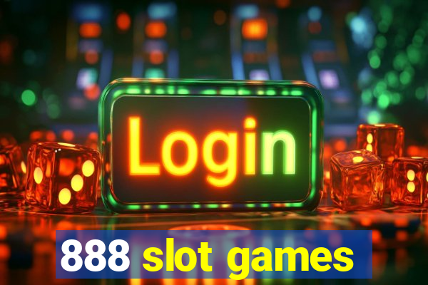 888 slot games