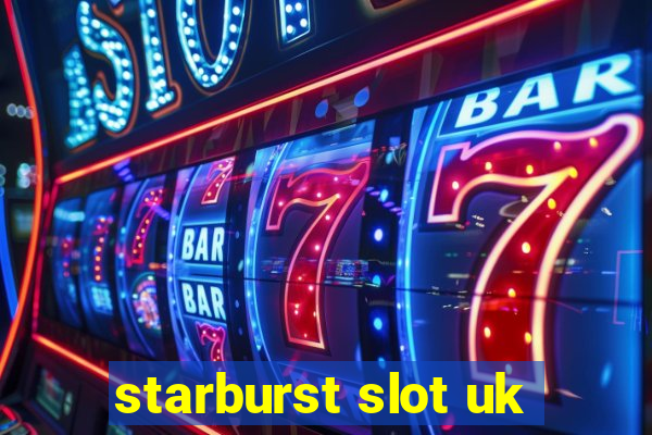 starburst slot uk