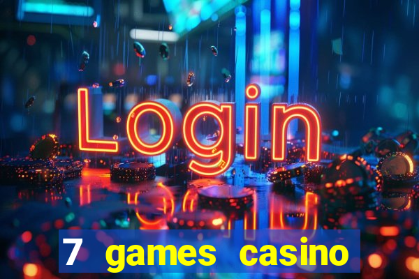 7 games casino paga mesmo