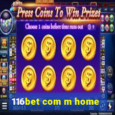 116bet com m home