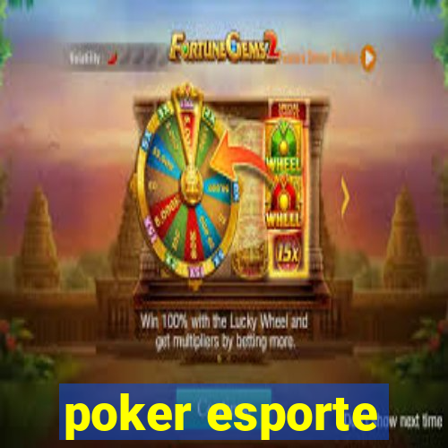 poker esporte