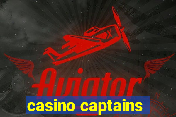 casino captains