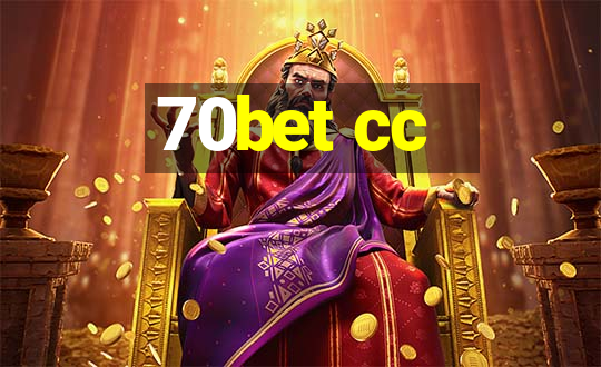 70bet cc