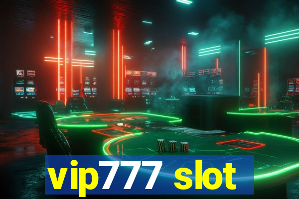 vip777 slot