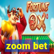 zoom bet