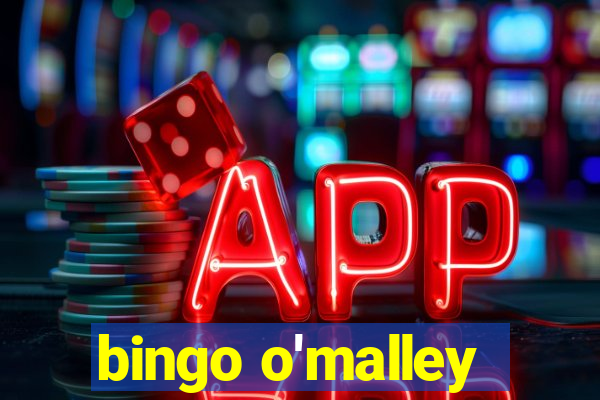 bingo o'malley