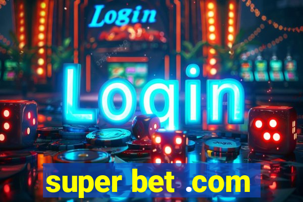 super bet .com