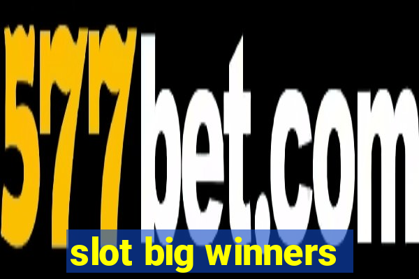 slot big winners