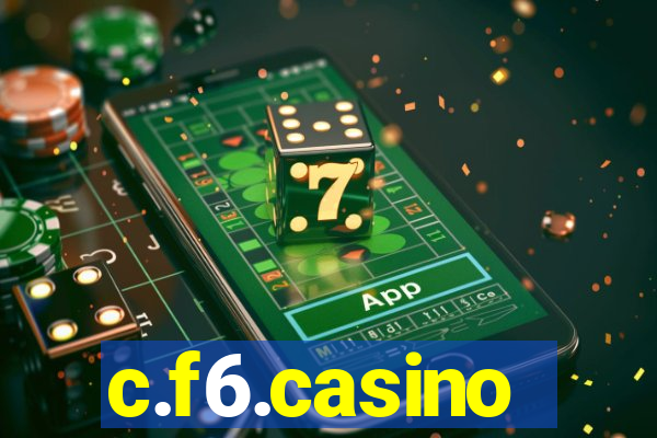 c.f6.casino