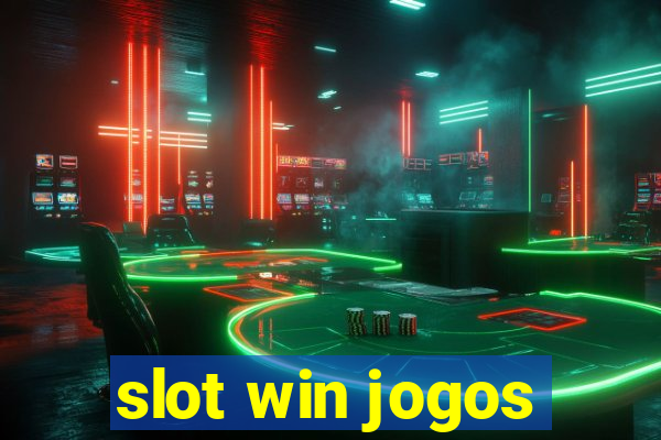 slot win jogos