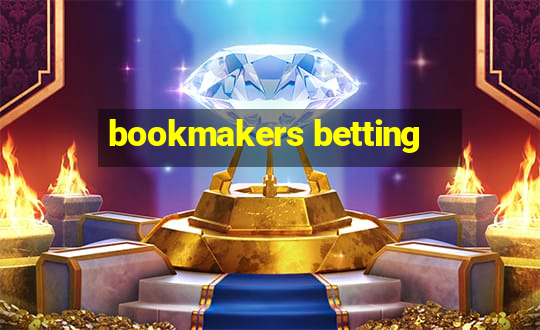 bookmakers betting