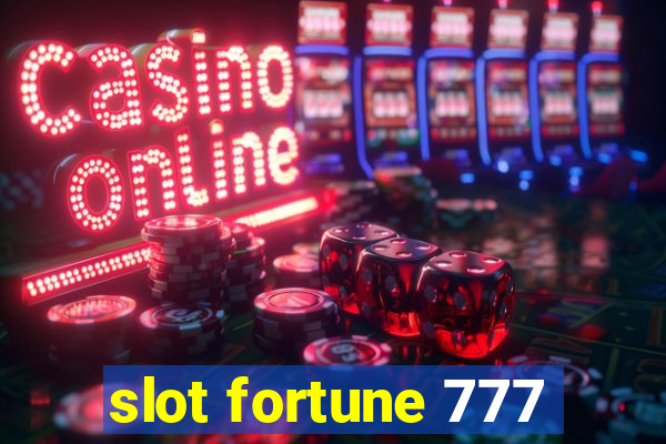 slot fortune 777