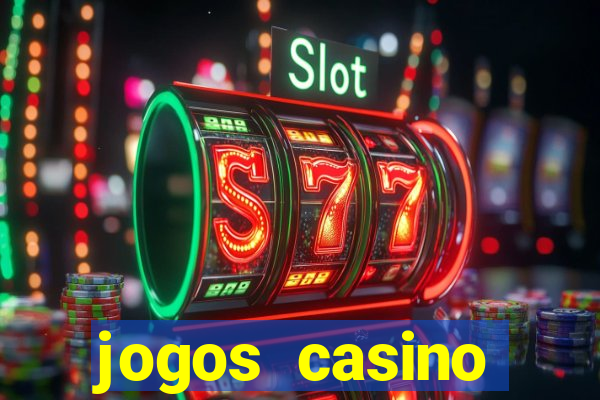 jogos casino dinheiro real