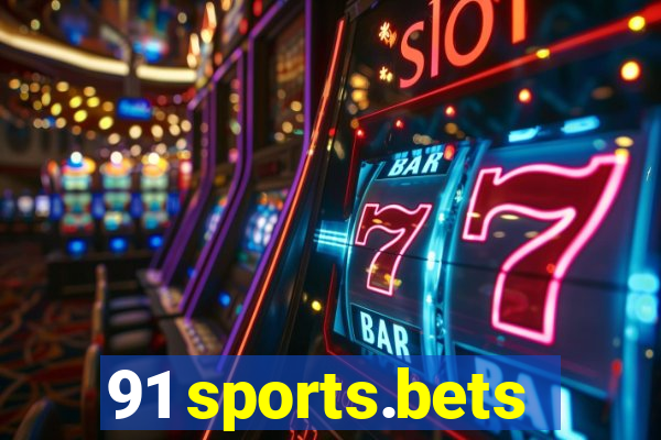 91 sports.bets