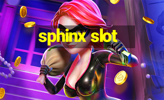 sphinx slot