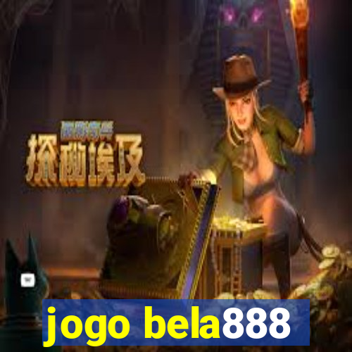 jogo bela888