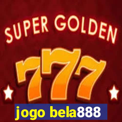 jogo bela888