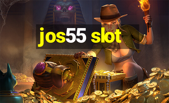 jos55 slot