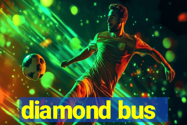 diamond bus