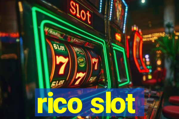 rico slot