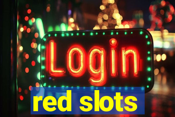 red slots