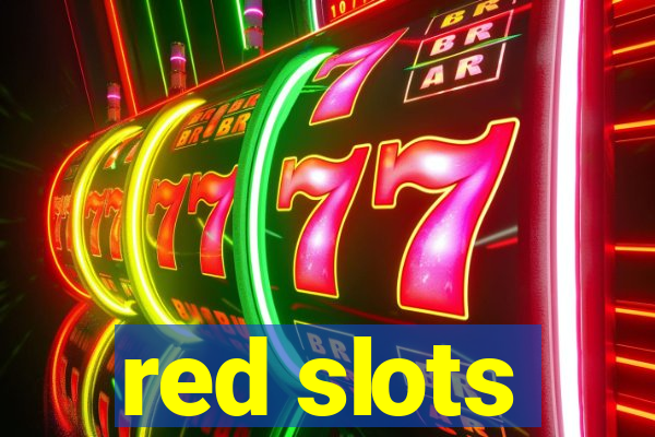 red slots