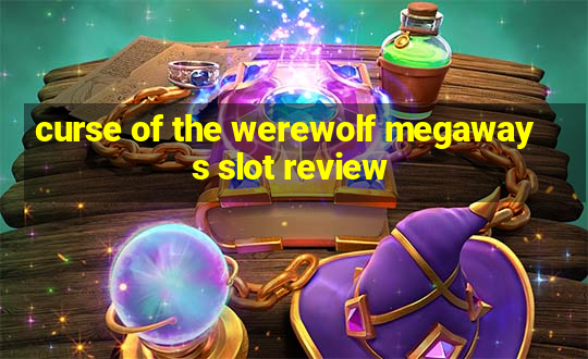 curse of the werewolf megaways slot review