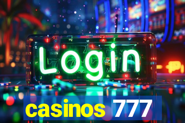 casinos 777