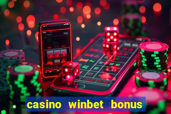 casino winbet bonus de bun venit