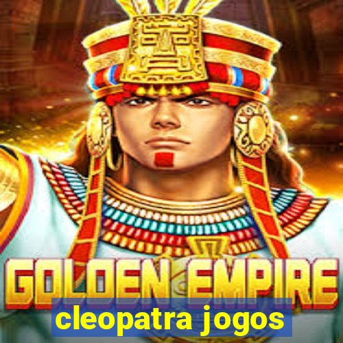 cleopatra jogos