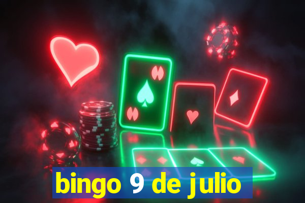 bingo 9 de julio