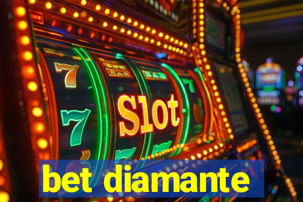 bet diamante