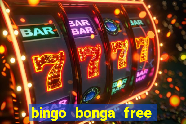 bingo bonga free spins no deposit