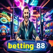 betting 88