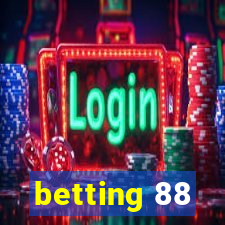 betting 88