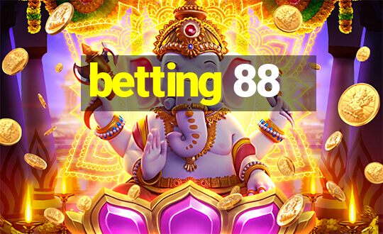 betting 88