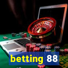 betting 88