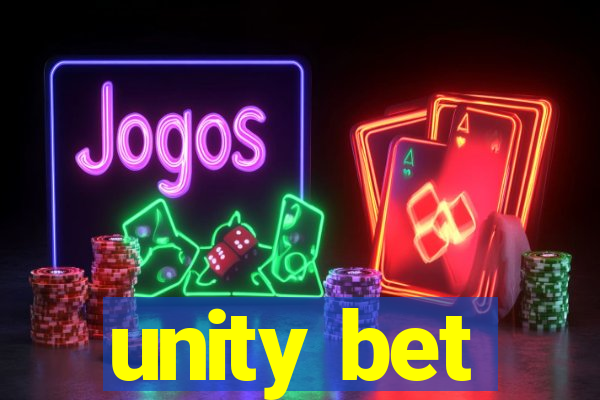 unity bet