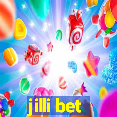 jilli bet