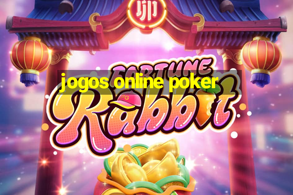 jogos online poker