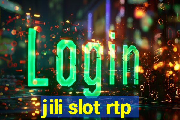 jili slot rtp