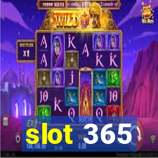 slot 365