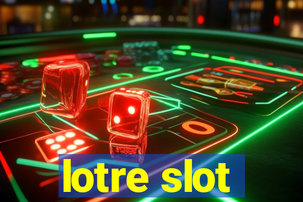 lotre slot