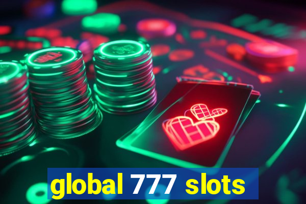 global 777 slots