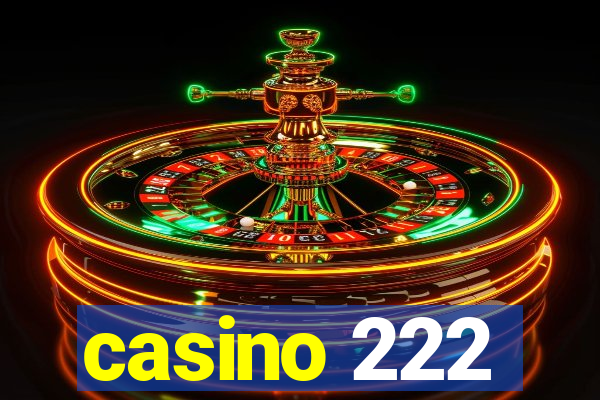 casino 222