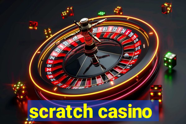 scratch casino