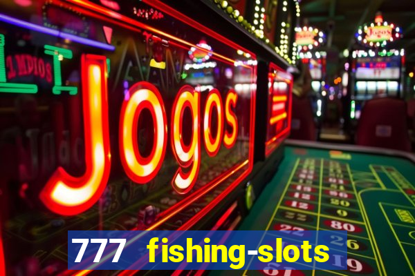 777 fishing-slots bingo poker 4