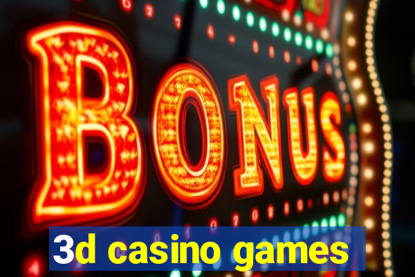 3d casino games