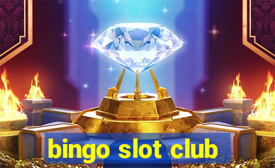 bingo slot club